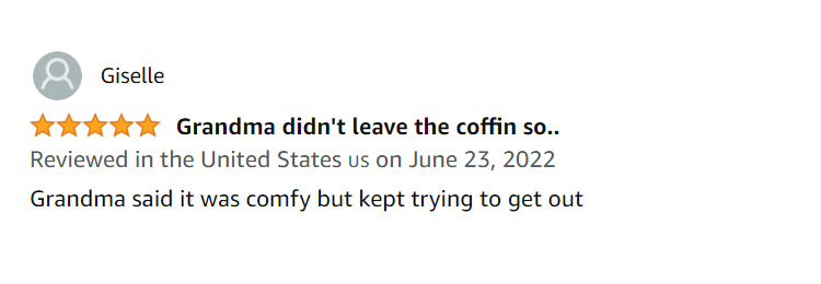 Hilarious Amazon Reviews on Caskets